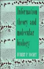 Information Theory and Molecular Biology
